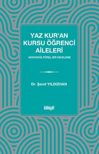Yaz Kur'an Kursu Öğrenci Aileleri