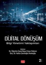 Dijital Dönüşüm: Bilgi Yönetimi Yaklaşımları