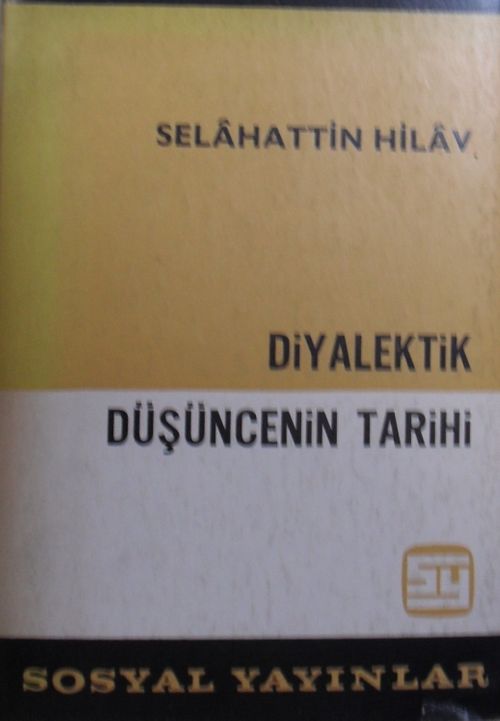 Diyalektik Düşüncenin Tarihi / 12-B-74