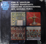 Türk El Sanatları / 12-B-67