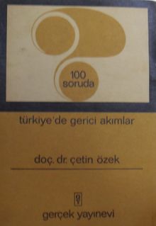 100 Soruda Türkiye'de Gerici Akımlar / 12-B-70
