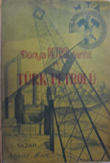 Dünya Petrol Tarihi ve Türk Petrolü / 10-A-7