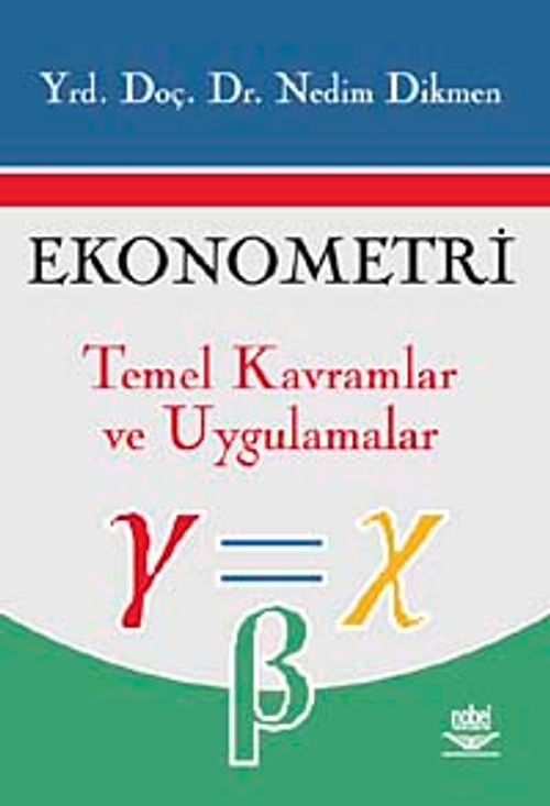 Ekonometri Temel Kavramlar ve Uygulamalar