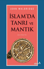 İslam'da Tanrı ve Mantık