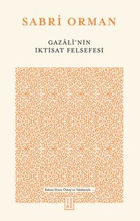 Gazalî'nin İktisat Felsefesi