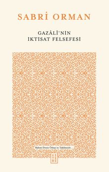 Gazalî'nin İktisat Felsefesi