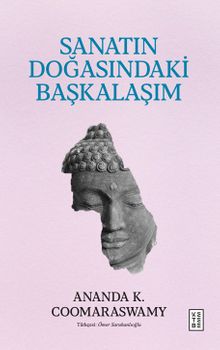 Sanatın Doğasındaki Başkalaşım
