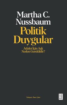 Politik Duygular & Adalet İçin Aşk Neden Gereklidir ?