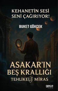 Asakar'ın Beş Krallığı Tehlikeli Miras & Kehanetin Sesi Seni Çağırıyor