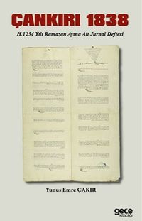 Çankırı 1838 & H.1254 Yılı Ramazan Ayına Ait Jurnal Defteri