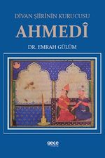 Divan Şiirinin Kurucusu Ahmedî