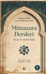 Münazara Dersleri &amp; Risale fî Adabi'l-Bahs