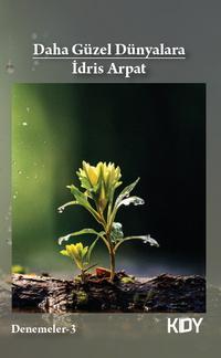 Daha Güzel Dünyalara