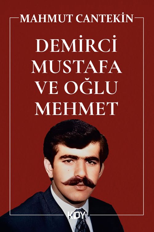 Demirci Mustafa ve Oğlu Mehmet