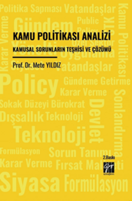 Kamu Politikası Analizi & Kamusal Sorunların Teşhisi ve Çözümü