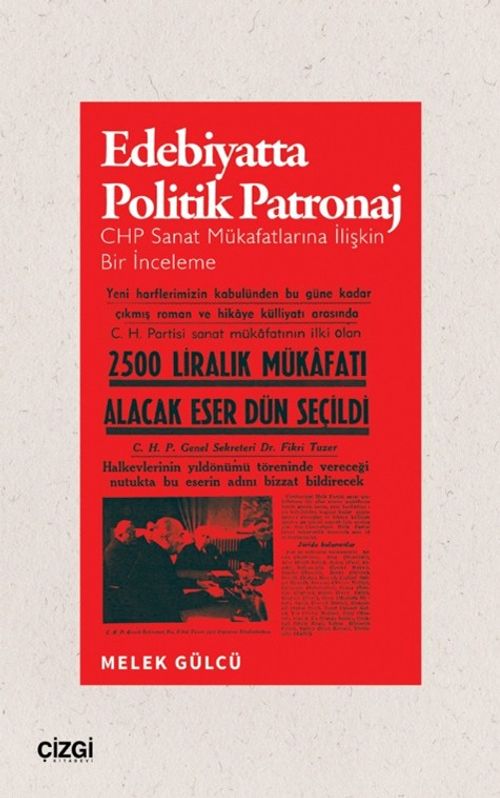 Edebiyatta Politik Patronaj & CHP Sanat Mükafatlarına İlişkin Bir İnceleme
