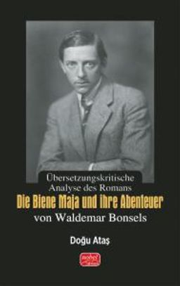 Übersetzungskritische Analyse des Romans „Die Biene Maja und ihre Abenteuer“ von Waldemar Bonsels