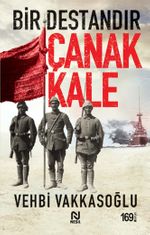 Bir Destandır Çanakkale