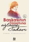 Başkasının Günahına Ağlayan Adam