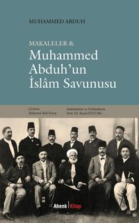 Makaleler &  Muhammed Abduh'un İslam Savunusu