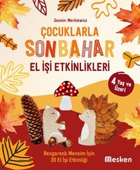 Çocuklarla Sonbahar & El İşi Etkinlikleri