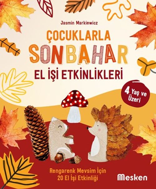 Çocuklarla Sonbahar & El İşi Etkinlikleri