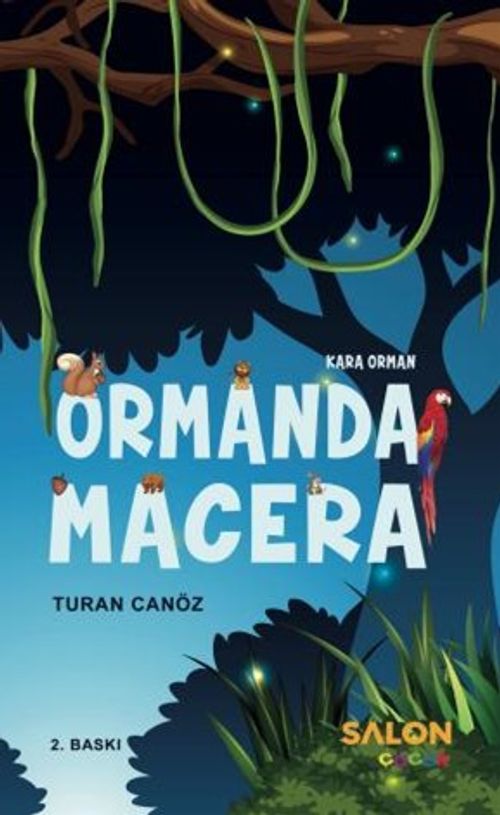 Ormanda Macera & Kara Orman