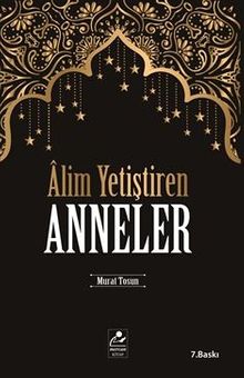 Alim Yetiştiren Anneler
