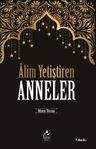 Alim Yetiştiren Anneler