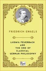 Ludwig Feuerbach and the End of Classical German Philosophy