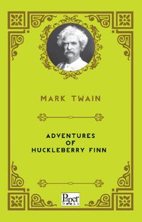 Adventures of Huckleberry Finn