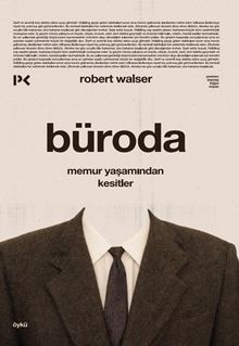 Büroda & Memur Yaşamından Kesitler