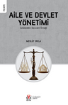 Aile ve Devlet Yönetimi