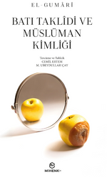 Batı Taklidi ve Müslüman Kimliği