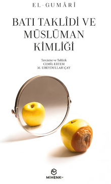 Batı Taklidi ve Müslüman Kimliği