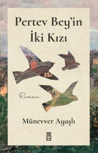 Pertev Bey'in İki Kızı