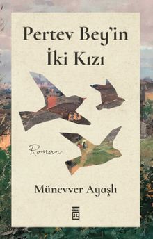 Pertev Bey'in İki Kızı