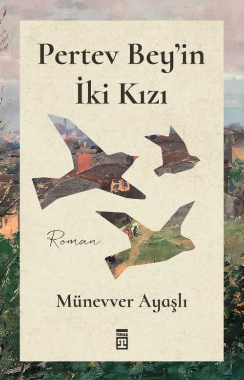 Pertev Bey'in İki Kızı