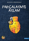 Par&ccedil;alanmış Anlam
