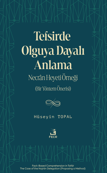 Tefsirde Olguya Dayalı Anlama