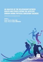 An Analysis Of The Relatonship Between Health And Fitness Wıthın The Affective Domain Among Physical Education Teachers