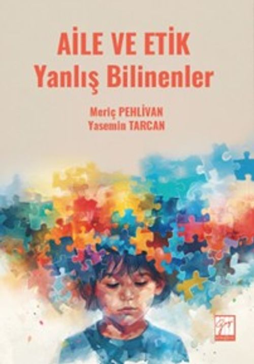 Aile ve Etik Yanlış Bilinenler