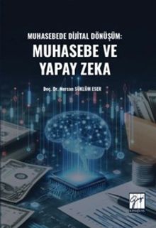 Muhasebede Dijital Dönüşüm Muhasebe ve Yapay Zeka