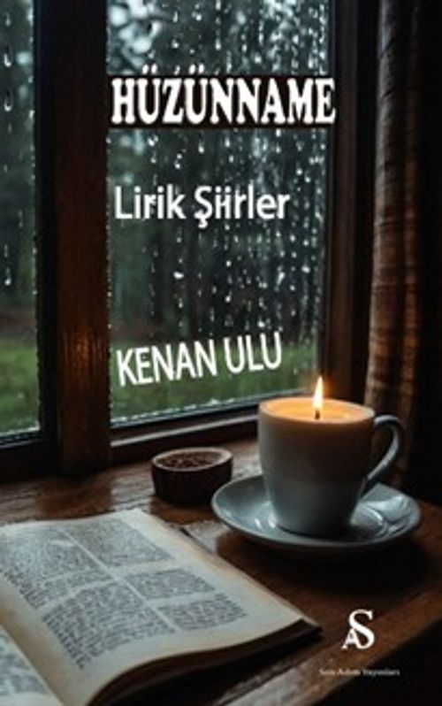 Hüzünname & Lirik Şiirler