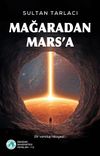 Mağaradan Mars'a