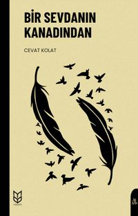 Bir Sevdanın Kanadından