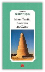 İslam Tarihi Emeviler Abbasiler