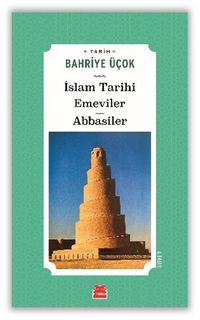 İslam Tarihi Emeviler Abbasiler