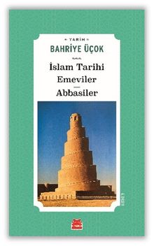 İslam Tarihi Emeviler Abbasiler