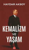 Kemalizm ve Yaşam